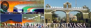 Mumbai Airport To Silvassa Cab Services